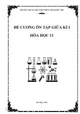 Đề cương ôn tập Giữa kì 1 Hóa học 11 năm 2023–2024 trường THPT Phạm Phú Thứ (Đà Nẵng)